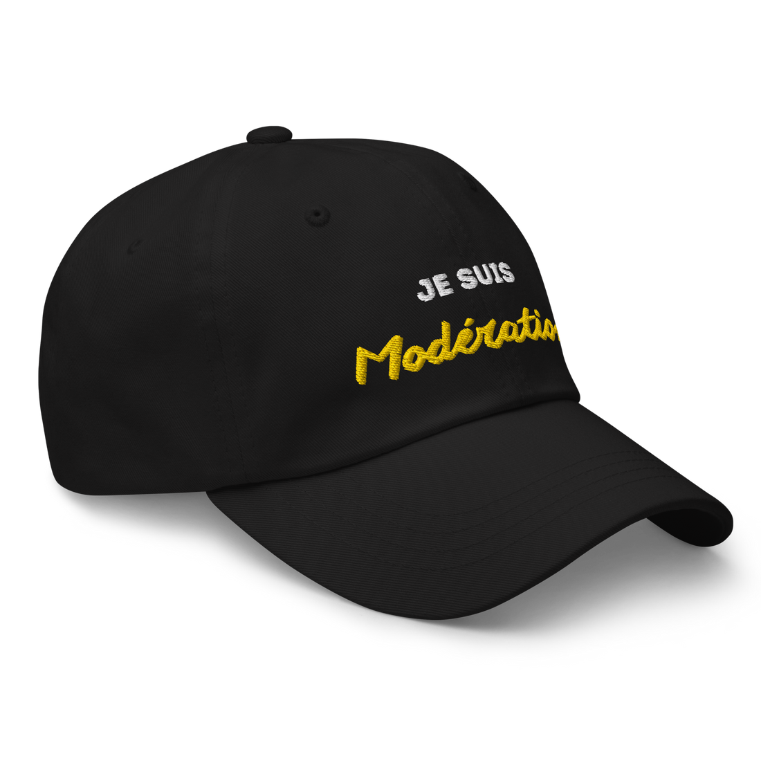 Casquette "JE SUIS MODERATION"