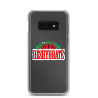 Coque Samsung® "DESHYDRATE"