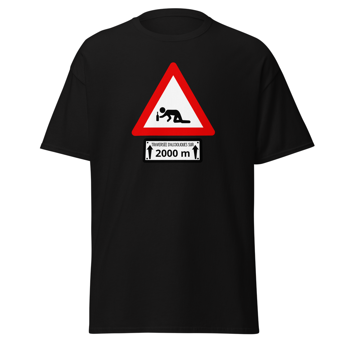 T-SHIRT "TRAVERSE D'ALCOOLIQUE"